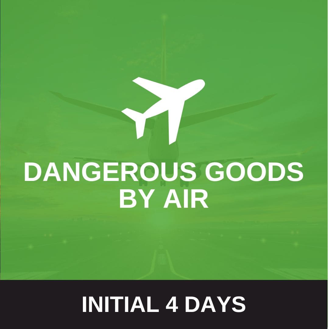 IATA/CBTA 7.3 Dangerous Goods By Air Training (Initial 4 days)