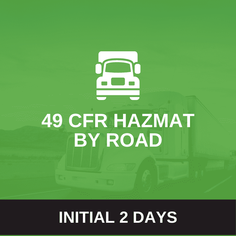 49 CFR Hazmat By Road Training (Initial 2 Days) DGM Services 49 CFR Hazmat By Road Training (Initial 2 Days) DGM Services